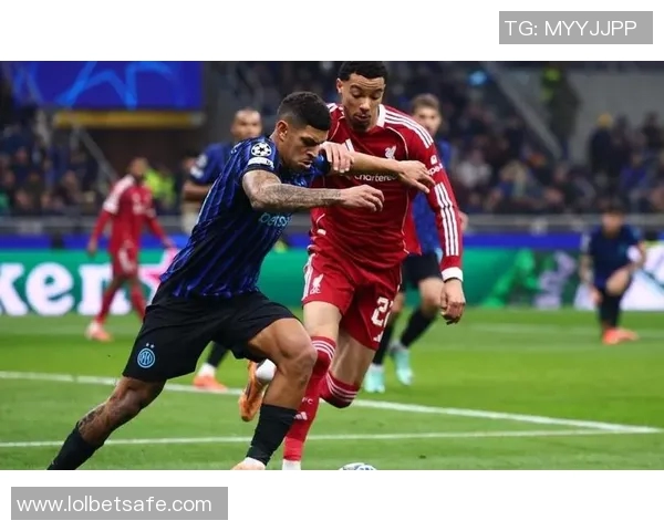 欧冠激战:利物浦补时绝杀国米全场沸腾数据分析尽显精彩瞬间